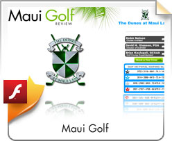 Flash, Maui Golf